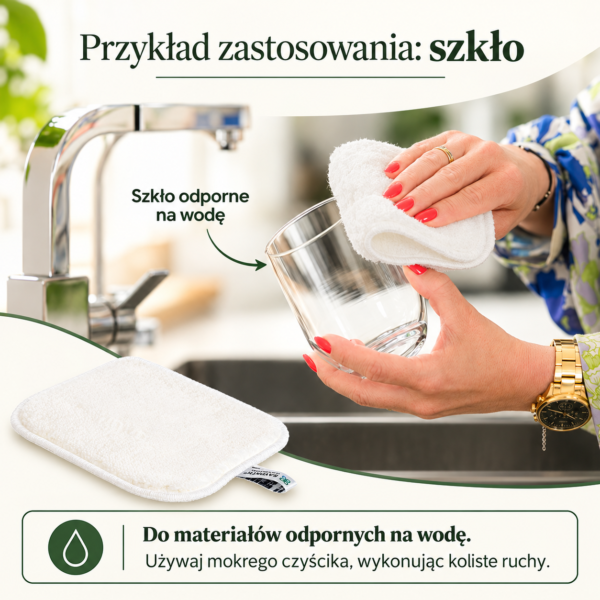 Czyścik Mini Biały — przykład zastosowania na szkle Ilustracja zastosowania czyścika Mini Białego na szkle odpornym na wodę. Mokry czyścik należy przesuwać kolistymi ruchami.