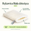 Rękawica Biała dziecięca — instrukcja Rękawica Biała dziecięca. Praca na mokro. Do materiałów odpornych na wodę. Koliste ruchy. Pranie do 60°C. Bez płynu do płukania.