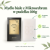 Mydło białe z Mikrosrebrem w pudełku 100g — instrukcja Mydło białe z Mikrosrebrem w pudełku 100g. Do twarzy i ciała. Spłucz ciepłą wodą. Unikaj kontaktu z oczami. Mydło z mikrosrebrem. Masa 100 g.