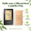 Mydło szare z Mikrosrebrem w pudełku 100g — instrukcja Mydło szare z Mikrosrebrem w pudełku 100g. Do twarzy i ciała. Spłucz ciepłą wodą. Unikaj kontaktu z oczami. Mydło z mikrosrebrem. Masa 100 g.