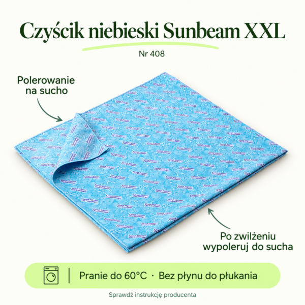 Czyścik niebieski Sunbeam XXL. Polerowanie na sucho. Po zwilżeniu wypoleruj do sucha. Pranie do 60°C · Bez płynu do płukania